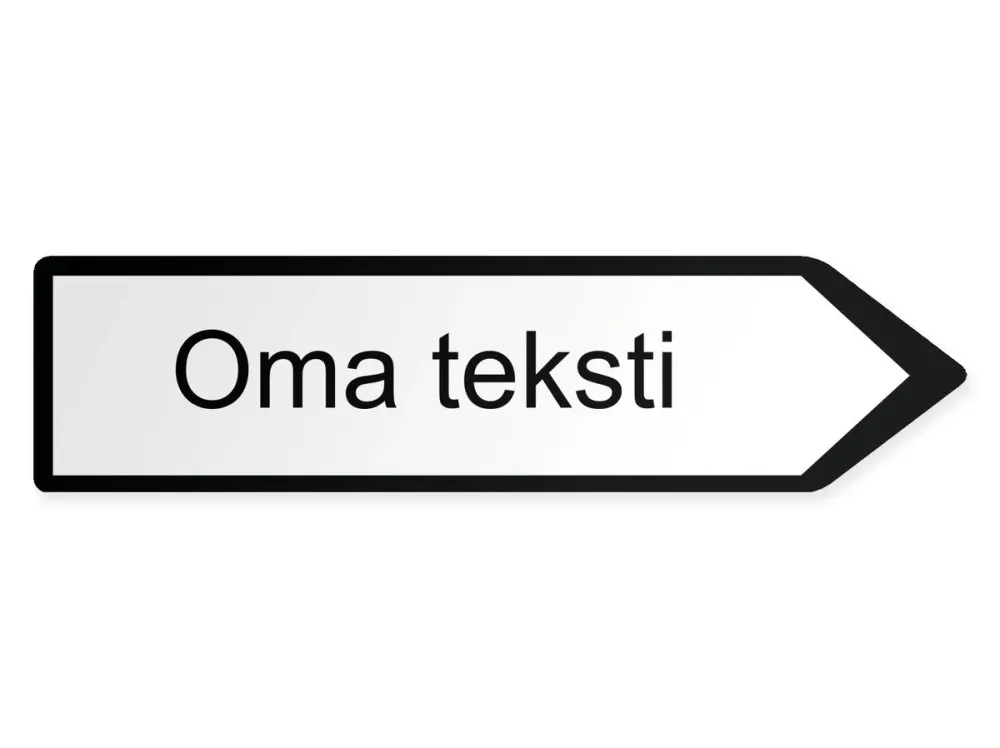 Oma teksti Opaste – oikealle, 80 x 20 cm