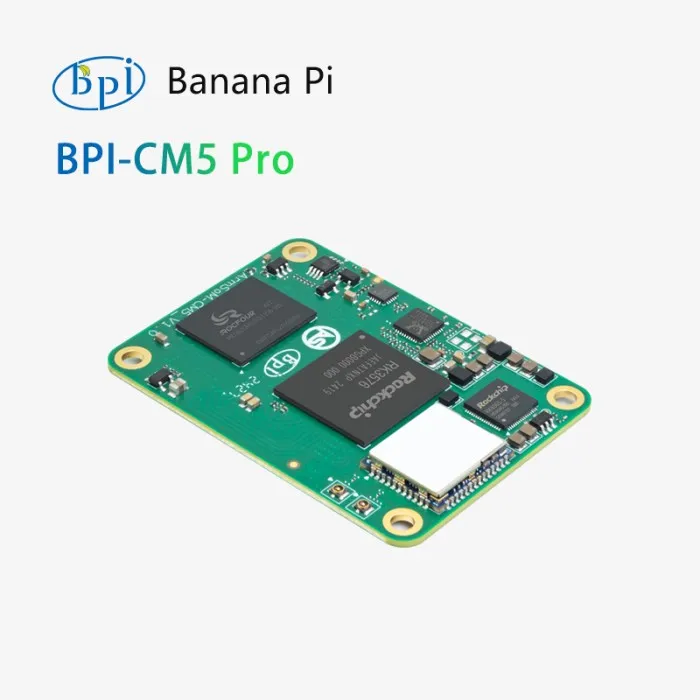 Banana Pi BPI-CM5 PRO (4G+32G)