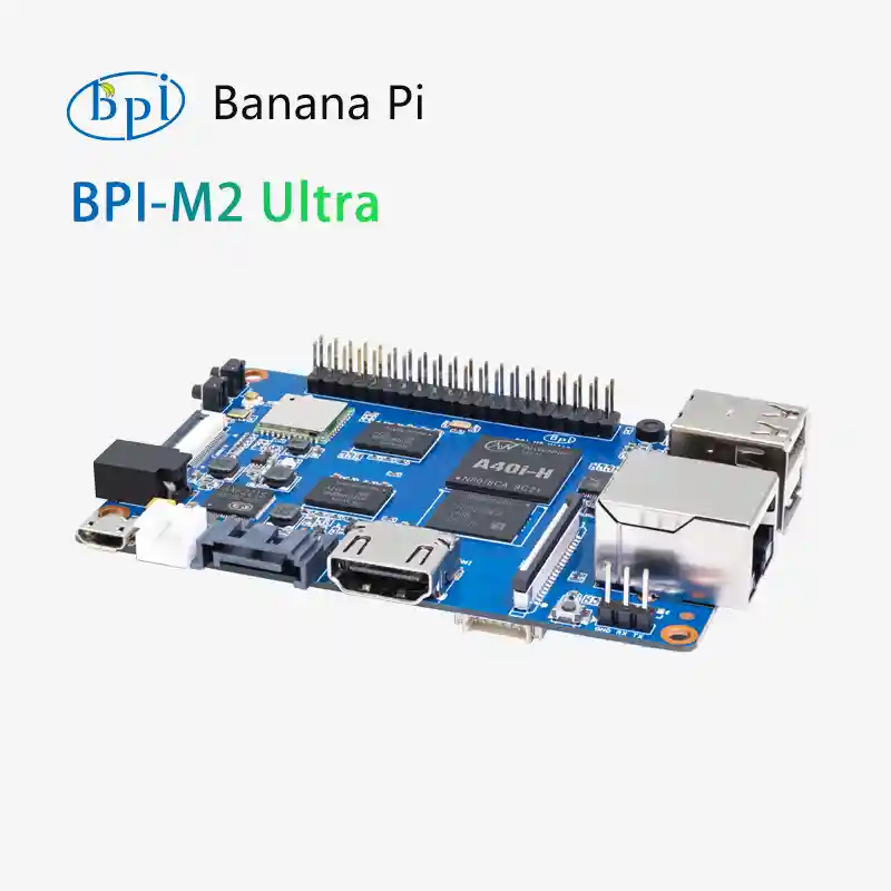 Banana Pi BPI-M2 Ultra Allwinner A40i